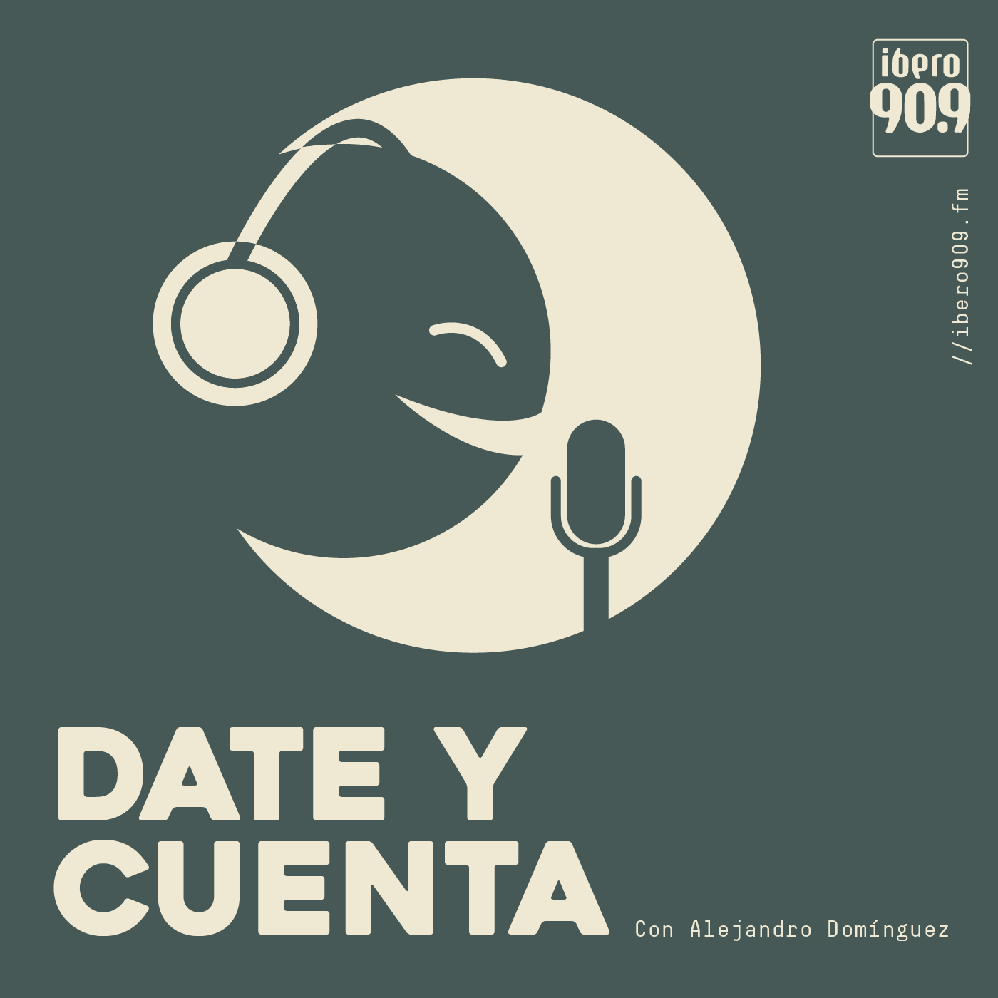 Este el pódcast Date y Cuenta de Ibero 90.9.