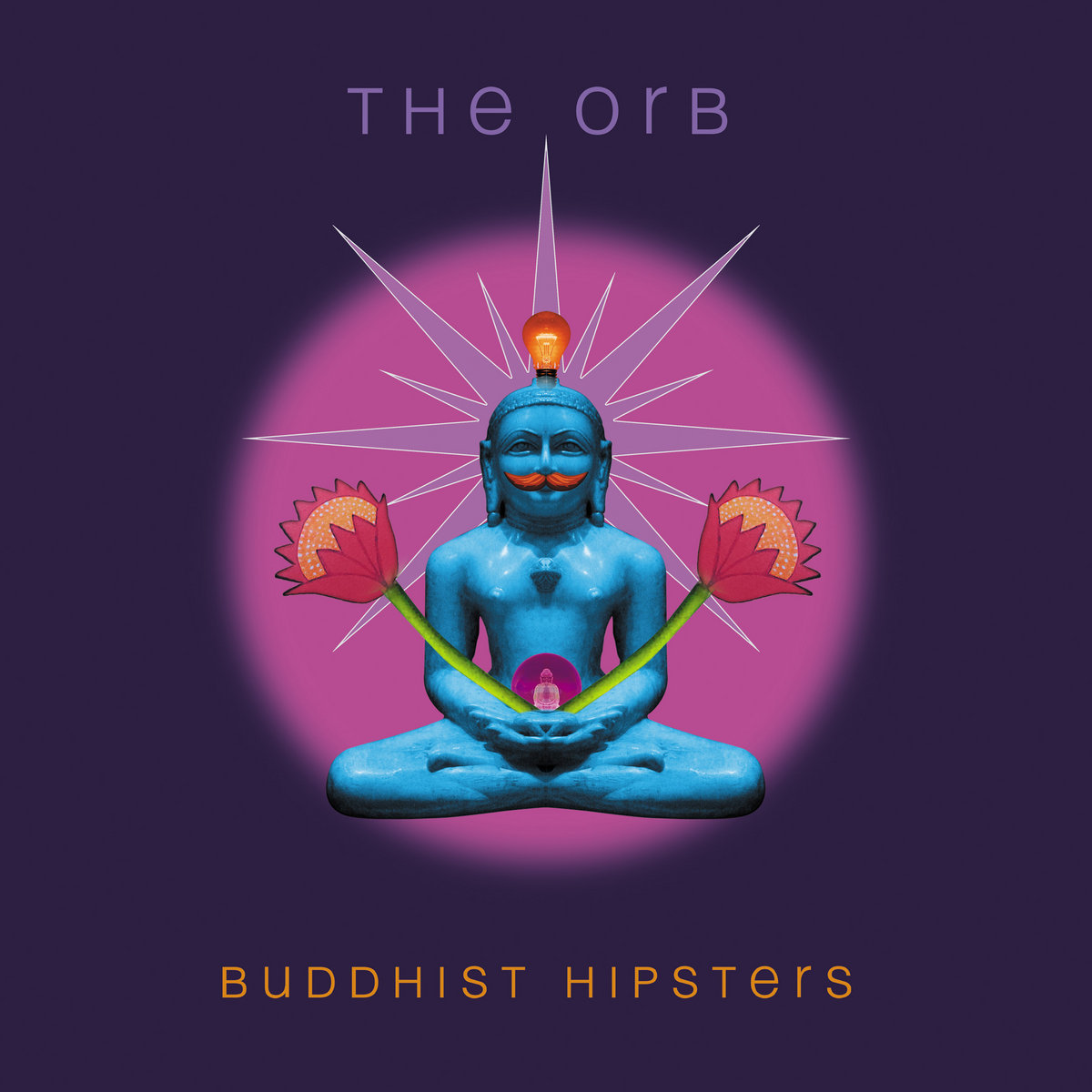 Portada del disco Buddhist Hipsters de The Orb.