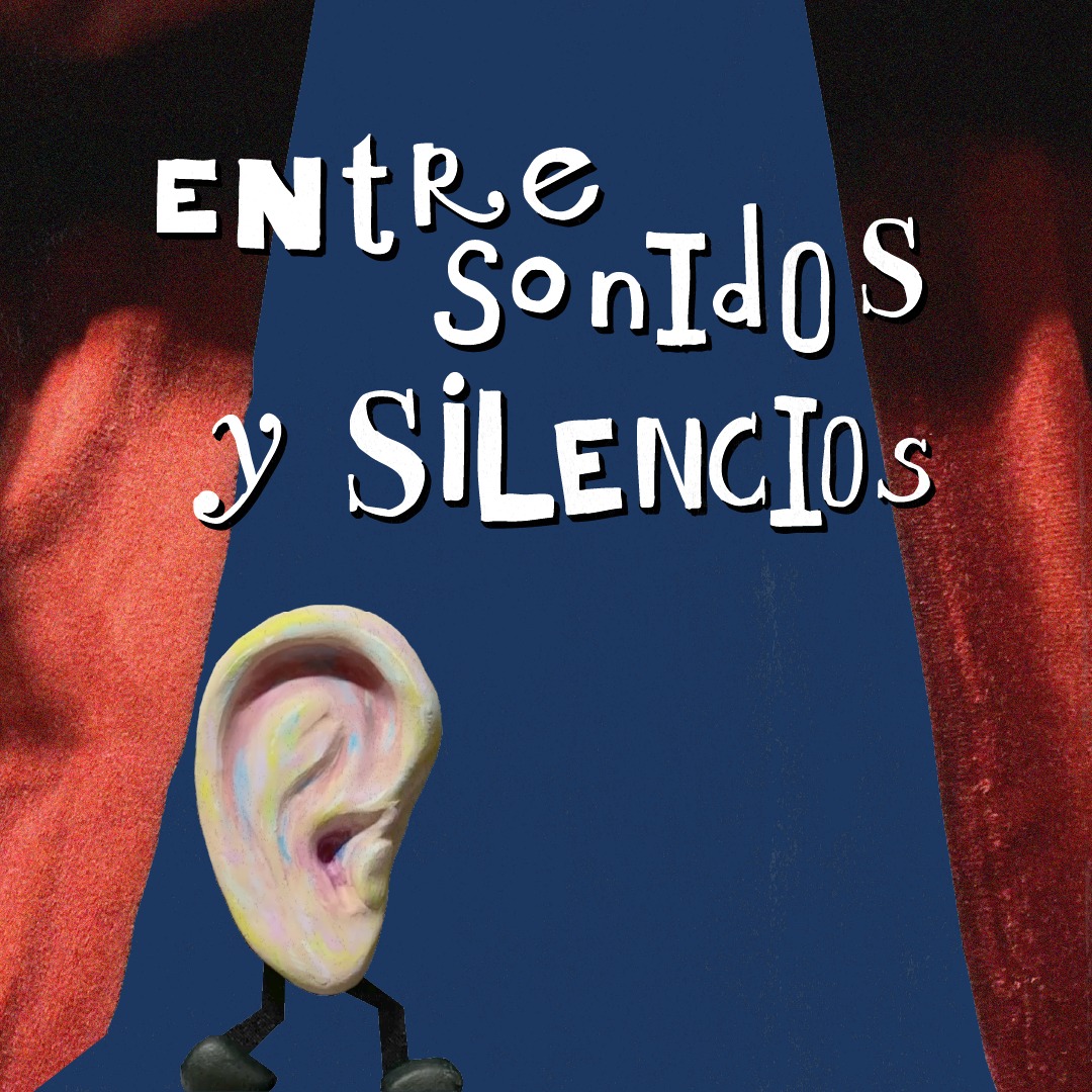 Pódcast Entre Sonidos y Silencios.