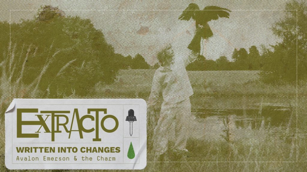 Extracto Written into Changes de Avalon.