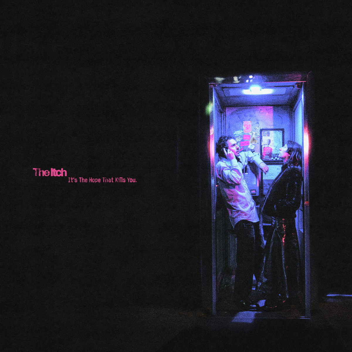 Portada del disco It's The Hope That Kills You de The Itch.