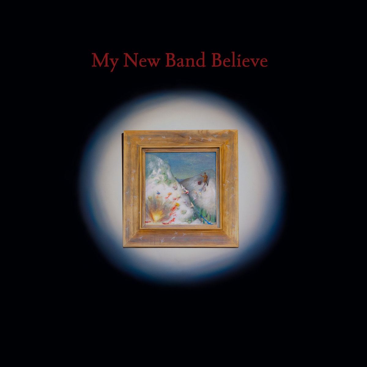 Portada del disco My New Band Believe de My New Band Believe.