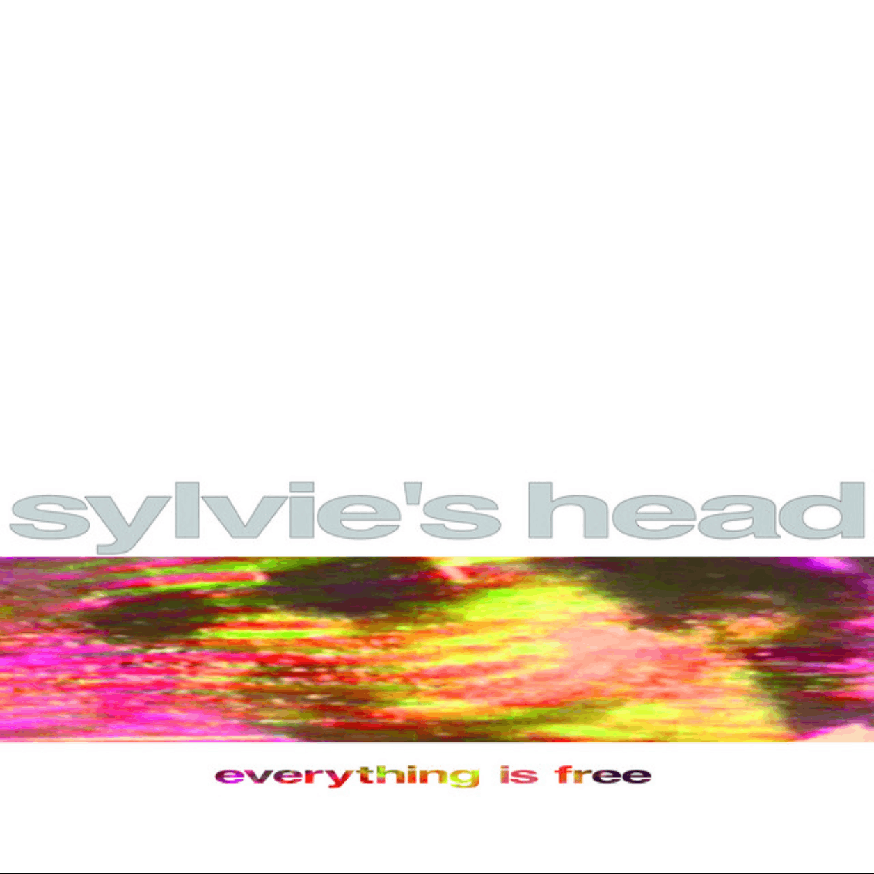 Portada del disco Everything Is Free de Sylvie’s Head.